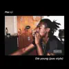 PacLi - Die Young (Pac Style) - Single
